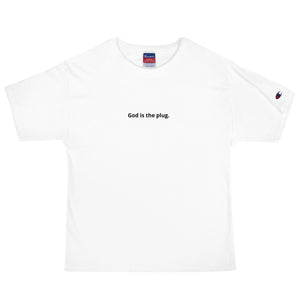 God is the Plug. X Champion T-Shirt